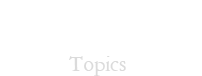 トピックス Topics