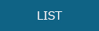 LIST